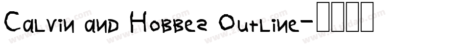 Calvin and Hobbes Outline字体转换